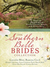 Cover image for The Southern Belle Brides Collection